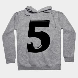 The number 5 in black 3d style font Hoodie